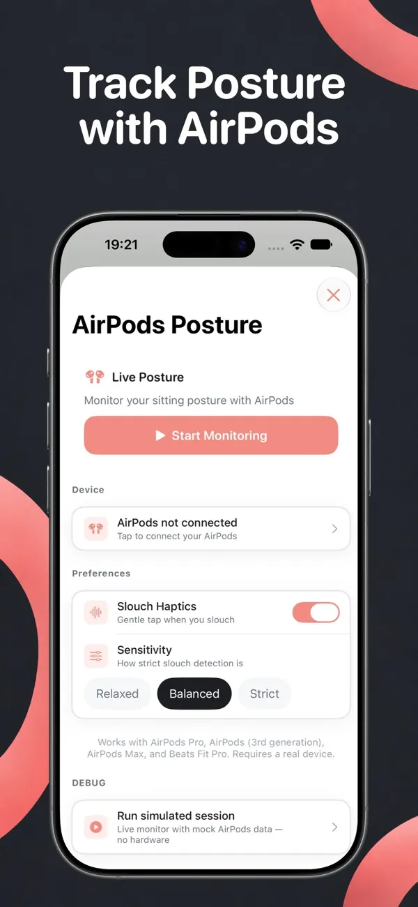Postura AirPods Posture screen with a Start Monitoring button, the AirPods connection status, a Slouch Haptics toggle and sensitivity options Relaxed, Balanced and Strict