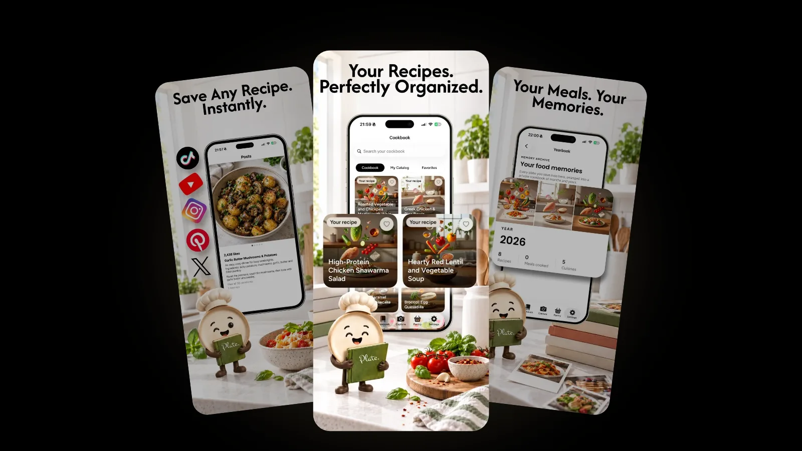 Three Plate screens fanned on black: a social post saved as a recipe, a cookbook of recipe cards with ingredient covers, and a yearbook of food memories