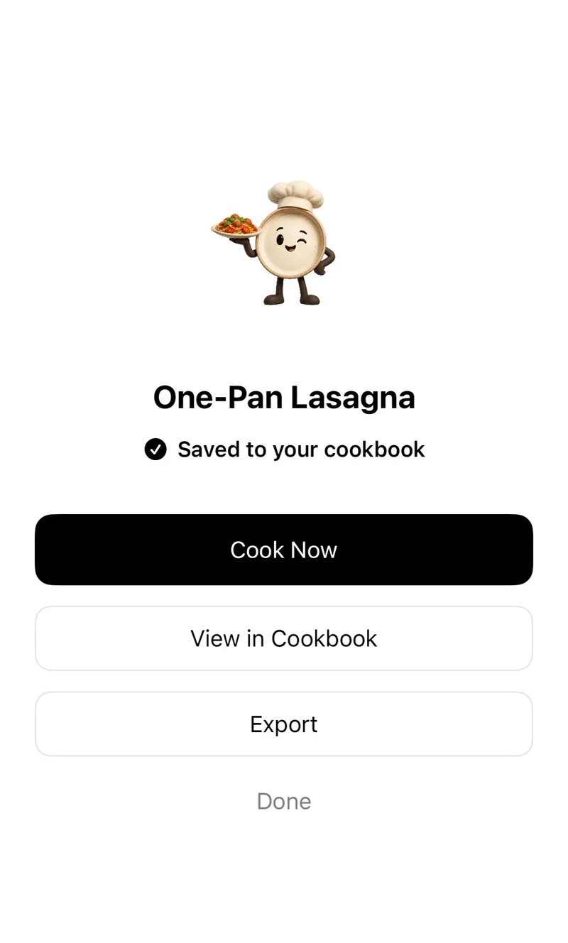 En bekræftelsesskærm i Plate til One-Pan Lasagna med teksten Saved to your cookbook og knapperne Cook Now, View in Cookbook og Export